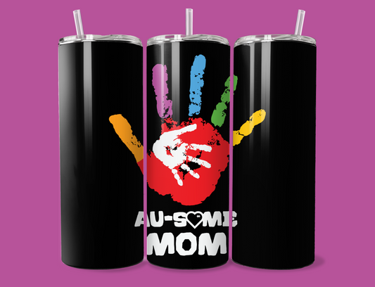 Autism: Au-some Mom Skinny Tumbler